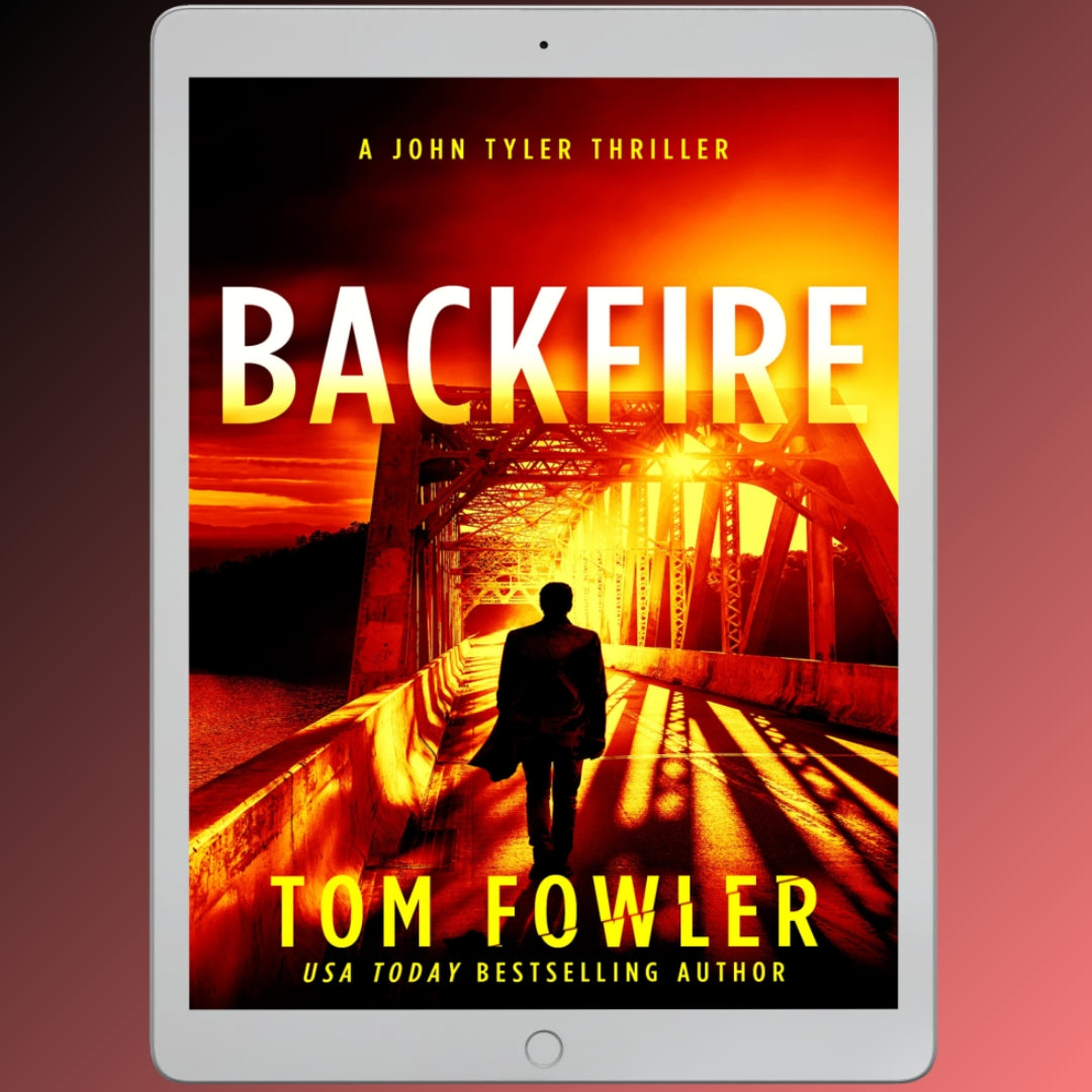 Backfire: A John Tyler Thriller (ebook)
