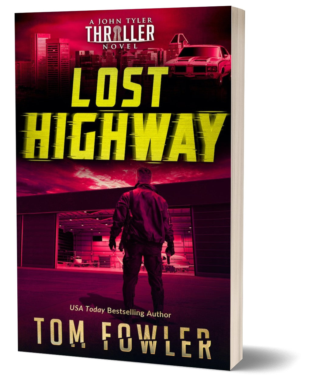 Lost Highway: A John Tyler Action Thriller (Large Print paperback)