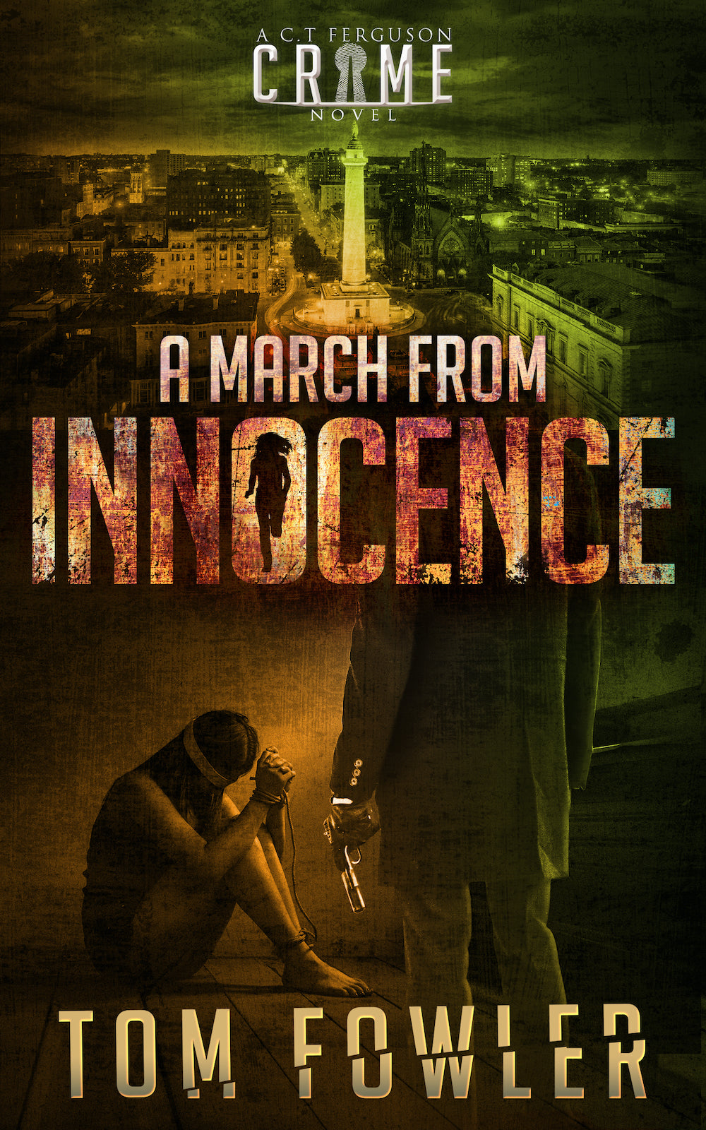 A March from Innocence: A C.T. Ferguson Crime Novel (Paperback)