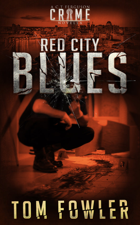 Red City Blues: A Gripping Crime Novella (ebook)